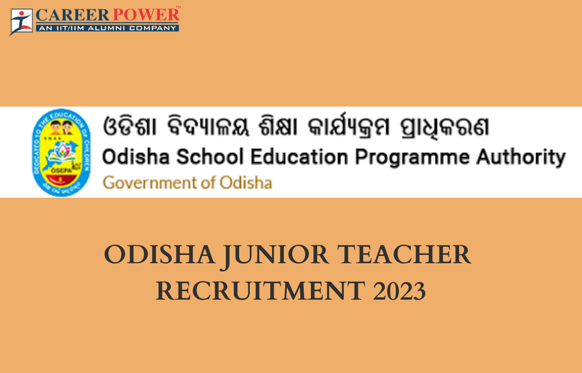 Odisha Junior Teacher Recruitment 2023 Out for 20000 Vacancies_30.1